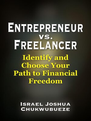 cover image of Entrepreneur vs. Freelancer